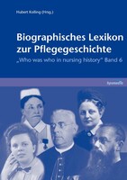 BoD - Books on Demand Biographisches Lexikon zur Pflegegeschichte