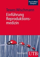 UTB GmbH Einführung Reproduktionsmedizin