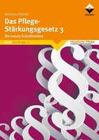 Das Pflegestärkungsgesetz 3