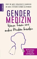 Scorpio Verlag Gendermedizin: Warum Frauen eine andere Medizin brauchen