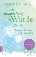 Scorpio Verlag Den letzten Weg in Würde gehen