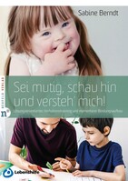 Neufeld Verlag Sei mutig, schau hin und versteh' mich!