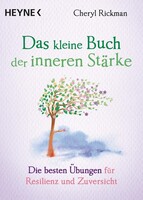 Heyne Taschenbuch Das kleine Buch der inneren Stärke