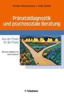 Schattauer Pränataldiagnostik und psychosoziale Beratung