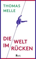 Rowohlt Berlin Die Welt im Rücken