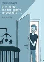 Avant-Verlag, Berlin Dich hatte ich mir anders vorgestellt ...