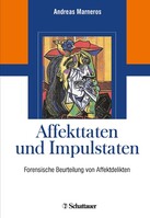 Schattauer Affekttaten und Impulstaten