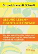 Beck C. H. Gesund leben - eigentlich einfach