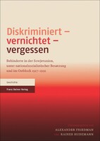 Steiner Franz Verlag Diskriminiert – vernichtet – vergessen