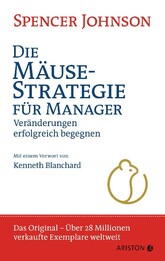 Die M&auml;usestrategie f&uuml;r Manager (Sonderausgabe zum 20. Jubil&auml;um)