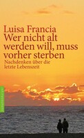 Nymphenburger Wer nicht alt werden will, muss vorher sterben