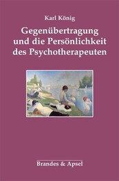 Gegen&uuml;bertragung und die Pers&ouml;nlichkeit des Psychotherapeuten