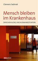 Styria Premium Mensch bleiben im Krankenhaus