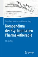 Springer-Verlag GmbH Kompendium der Psychiatrischen Pharmakotherapie