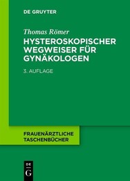 Hysteroskopischer Wegweiser für Gynäkologen