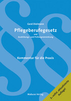 Mabuse Pflegeberufegesetz und Ausbildungs- und Prüfungsverordnung