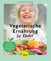 Graefe und Unzer Verlag Vegetarische Ernährung für Kinder