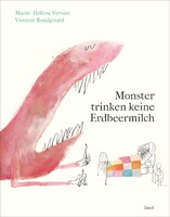 Insel Verlag GmbH Monster trinken keine Erdbeermilch