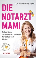 Herder Verlag GmbH Die Notarztmami