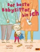 Julius Beltz GmbH Der beste Babysitter bin ich!