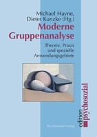 PSYCHOSOZIAL-VERLAG Moderne Gruppenanalyse