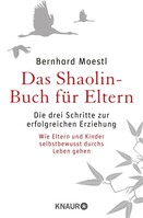 Droemer Knaur Das Shaolin-Buch für Eltern
