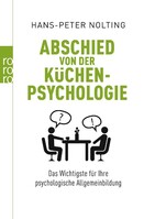 Rowohlt Taschenbuch Abschied von der Küchenpsychologie
