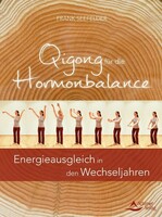 Schirner Verlag Qigong für die Hormonbalance