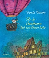 Urachhaus/Geistesleben Als der Sandmann fast verschlafen hätte