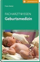 Urban & Fischer/Elsevier Facharzt Geburtsmedizin