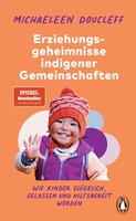 Penguin TB Verlag Die Erziehungsgeheimnisse indigener Gemeinschaften