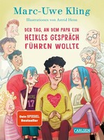 Carlsen Verlag GmbH Der Tag, an dem Papa ein heikles Gespräch führen wollte