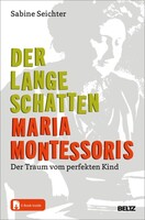 Beltz Verlagsgruppe Der lange Schatten Maria Montessoris