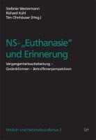 LIT Verlag NS-"Euthanasie" und Erinnerung