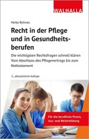 Walhalla und Praetoria Recht in der Pflege und in Gesundheitsberufen