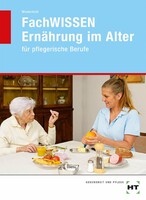 Handwerk + Technik GmbH FachWISSEN Ernährung im Alter