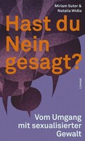 Limmat Verlag Hast du Nein gesagt?