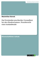 GRIN Verlag Das Verständnis psychischer Gesundheit bei den Haudenosaunee. Praxisbericht einer Auslandstudie