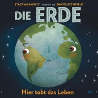 dtv Verlagsgesellschaft Die Erde - Hier tobt das Leben