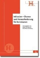 Inklusion - Chance und Herausforderung für Kommunen