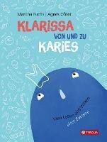 Tyrolia Verlagsanstalt Gm Klarissa von und zu Karies