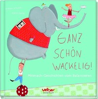 Velber Verlag Ganz schön wackelig!