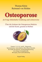Hygeia Verlag Osteoporose als Folge fehlerhafter Ernährung und Lebensweise