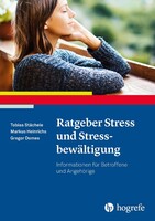 Hogrefe Verlag GmbH + Co. Ratgeber Stress und Stressbewältigung