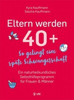 VAK Verlags GmbH Eltern werden 40+