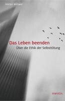 Mentis Verlag GmbH Das Leben beenden