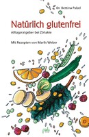 Pala- Verlag GmbH Natürlich Glutenfrei
