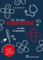 medhochzwei Verlag Fit für den Kindernotfall