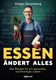 Essen &auml;ndert alles
