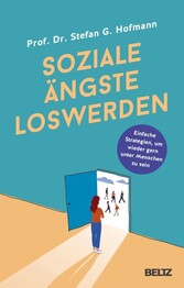 Soziale &Auml;ngste loswerden